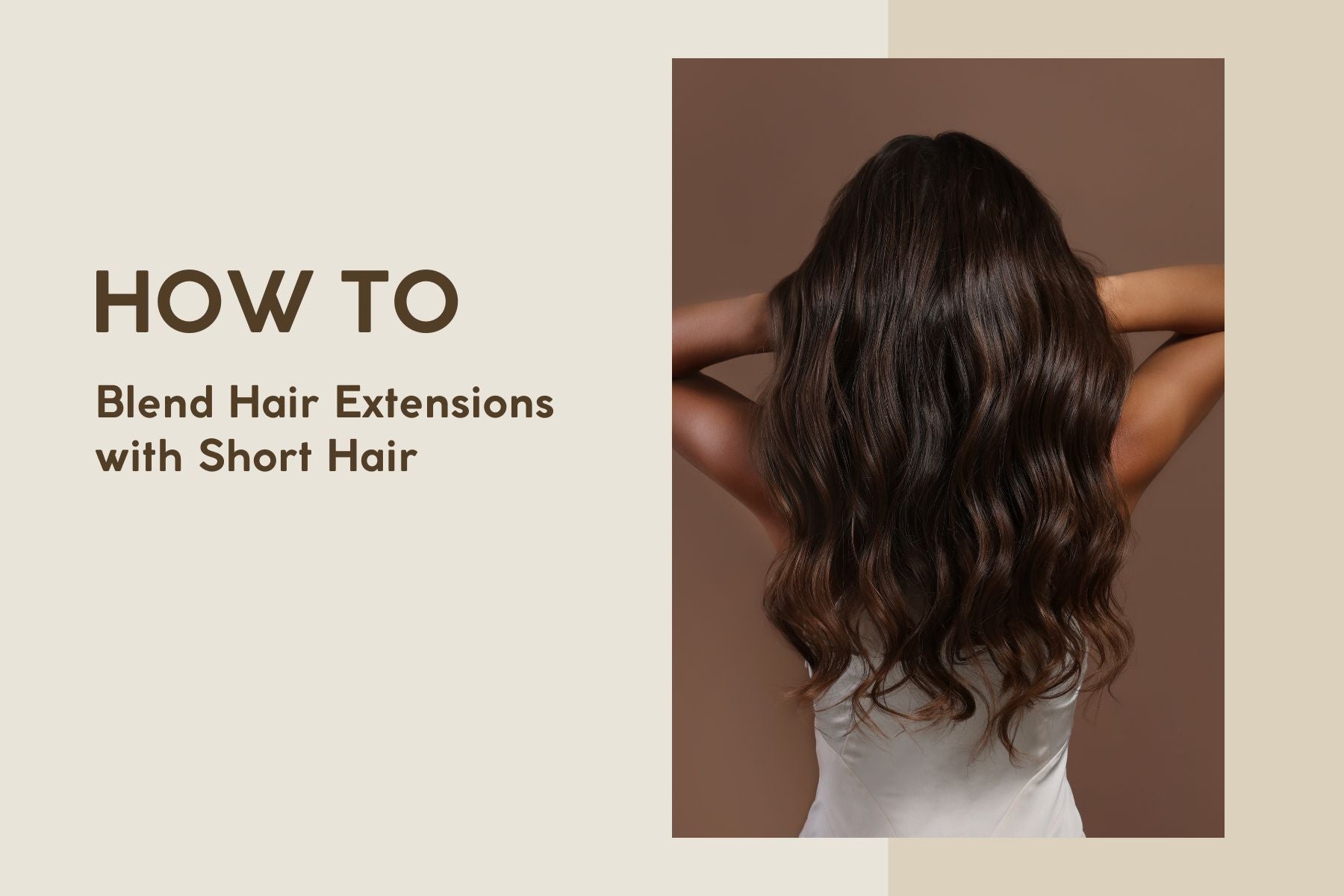 How to Blend Hair Extensions with Short Hair